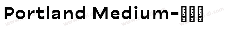 Portland Medium字体转换